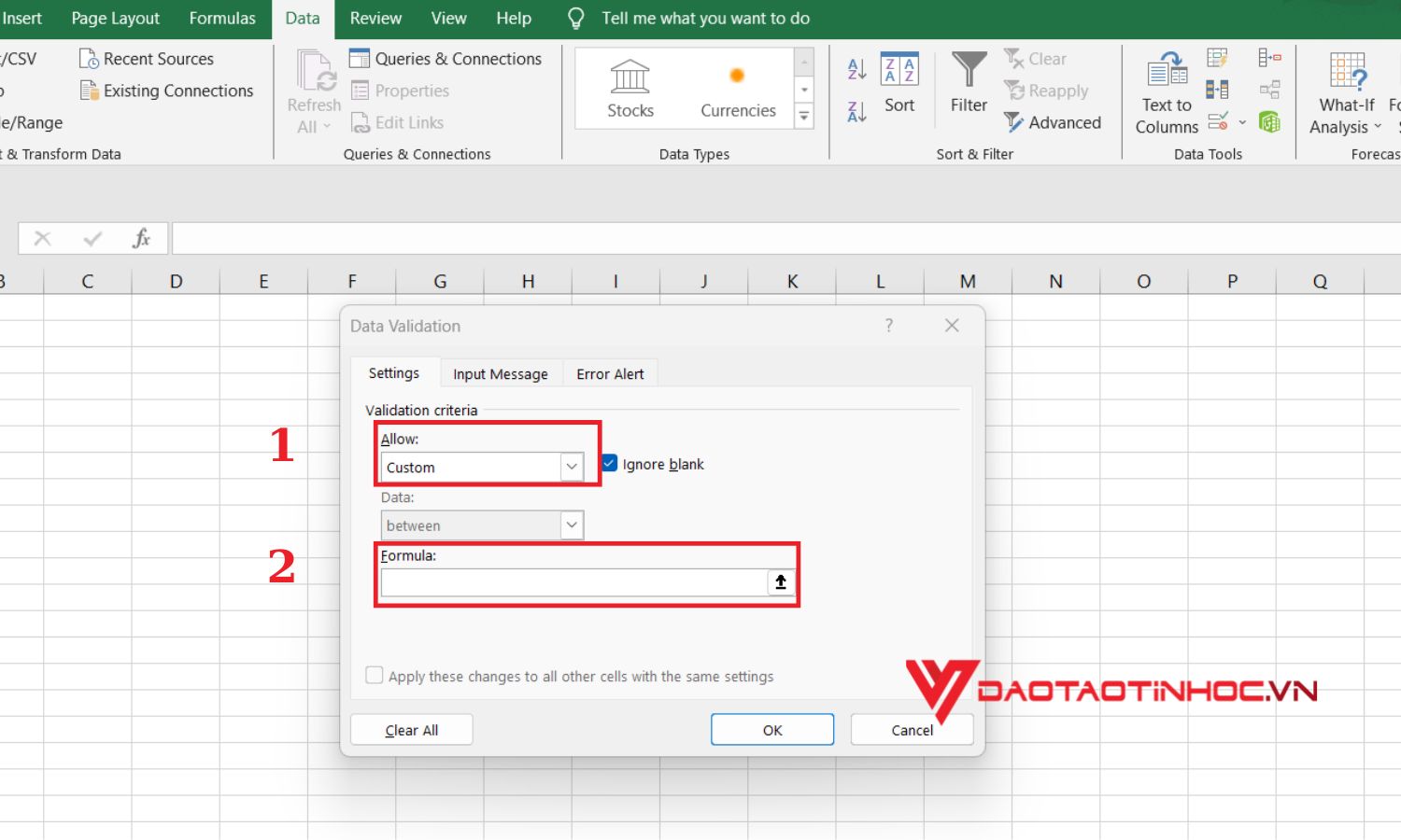 Data validation trong Excel theo công thức - bước 3