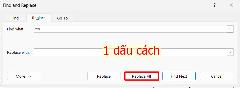 Dùng Replace All để sửa lỗi khoảng trắng trong Word
