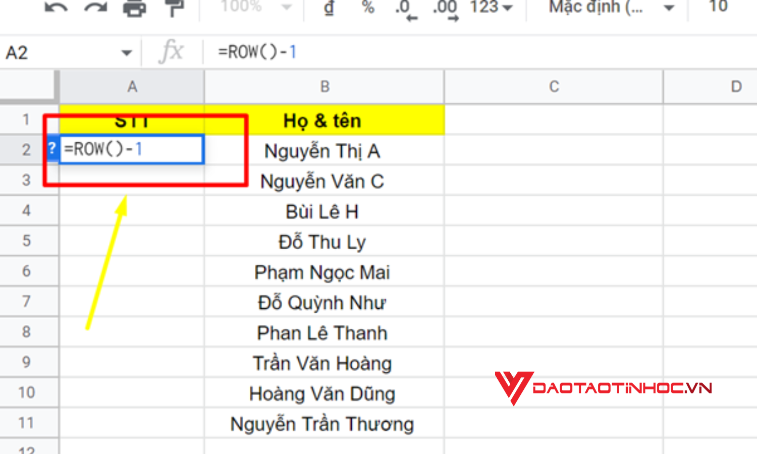 Cách đánh số thứ tự trong Google Sheet bằng hàm ROW - Bước 1