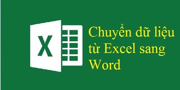 Cách copy bảng từ Excel sang Word không mất định dạng