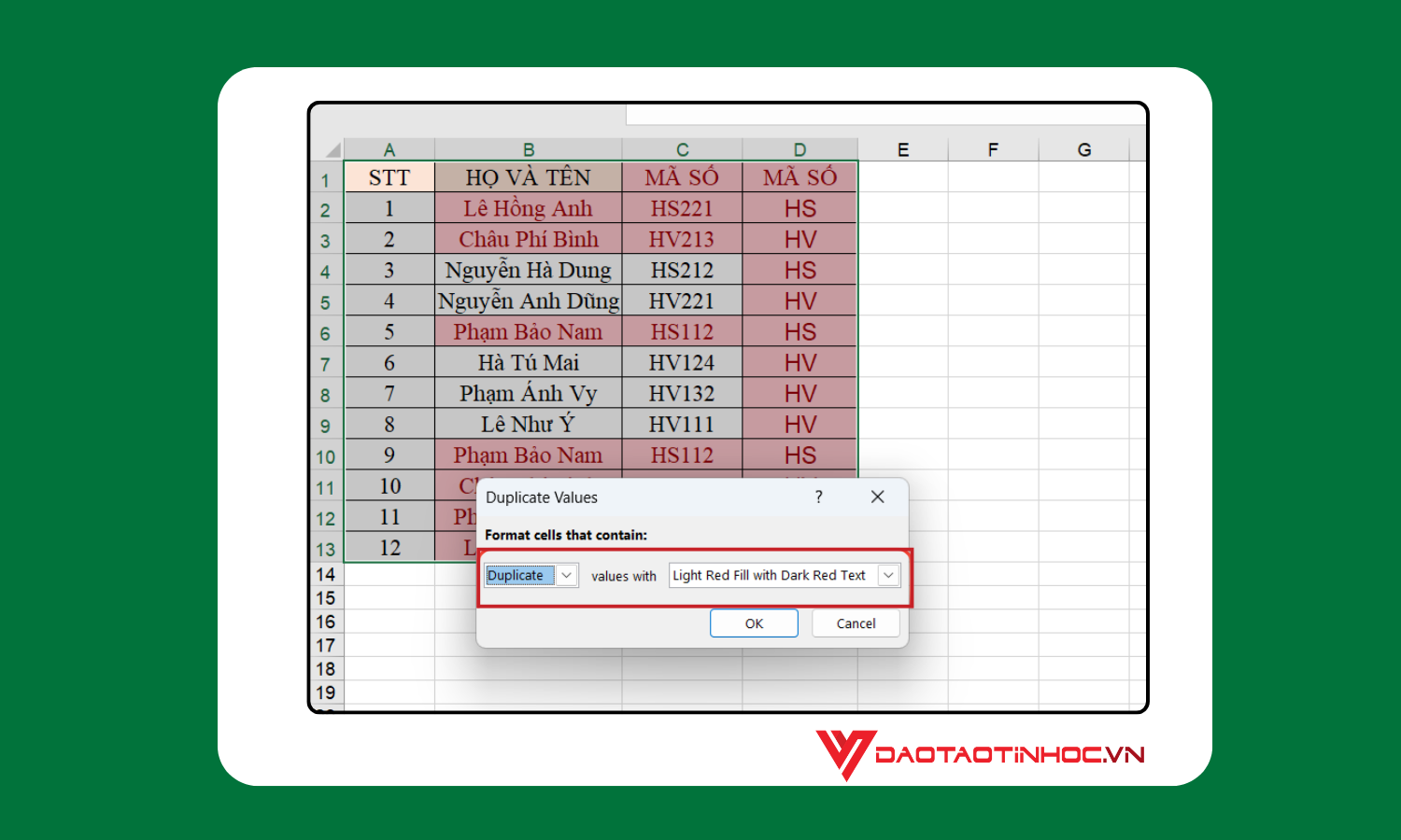 Cách lọc dữ liệu trùng trong Excel bằng Conditional Formatting - Bước 3