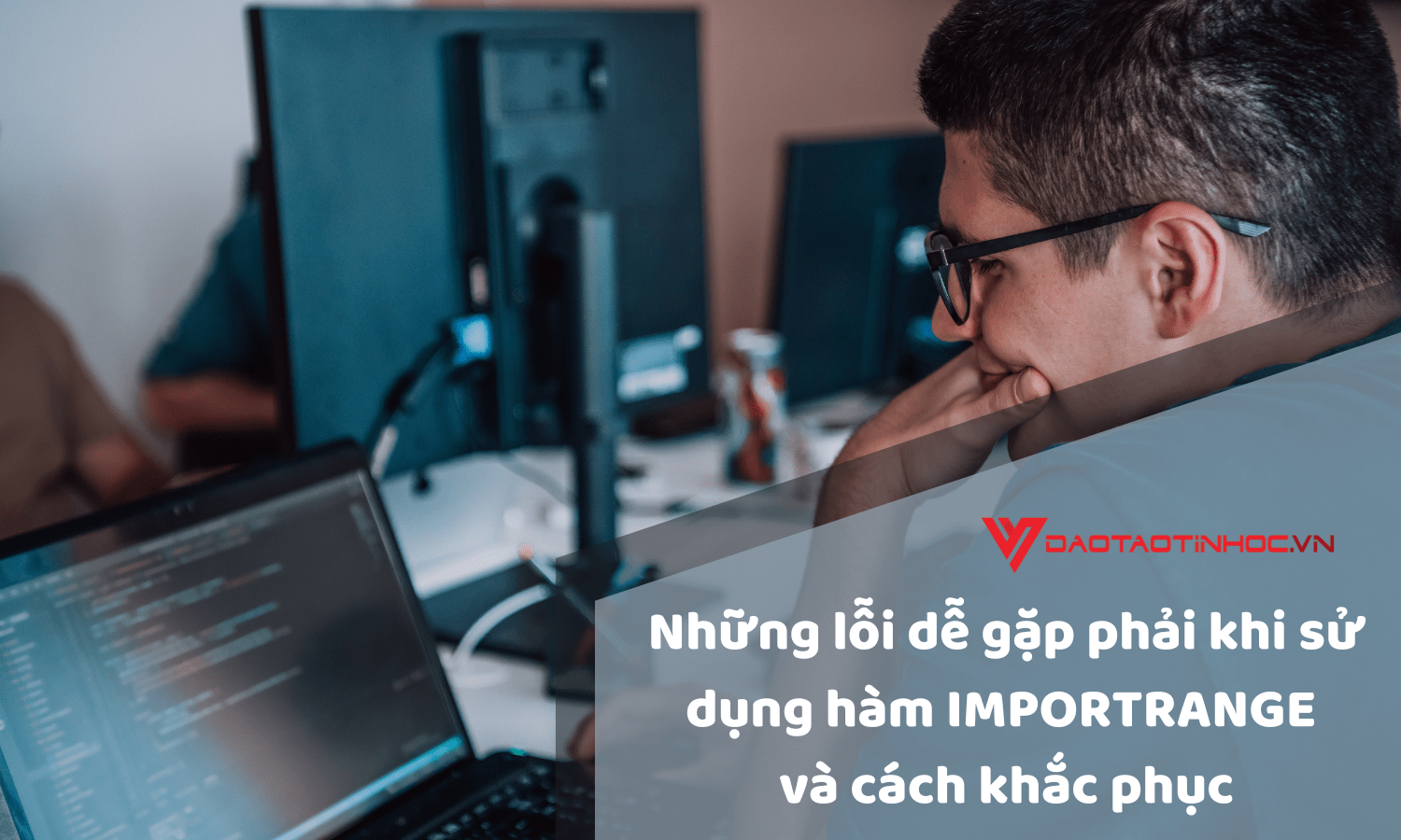 Những lỗi dễ gặp phải khi sử dụng hàm IMPORTRANGE và cách khắc phục