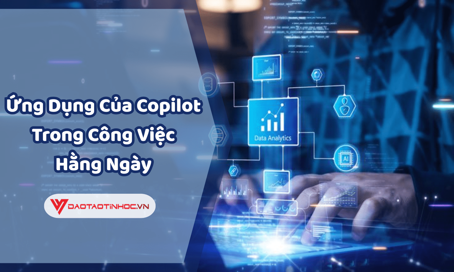 Ứng Dụng Của Copilot Trong Công Việc Hằng Ngày