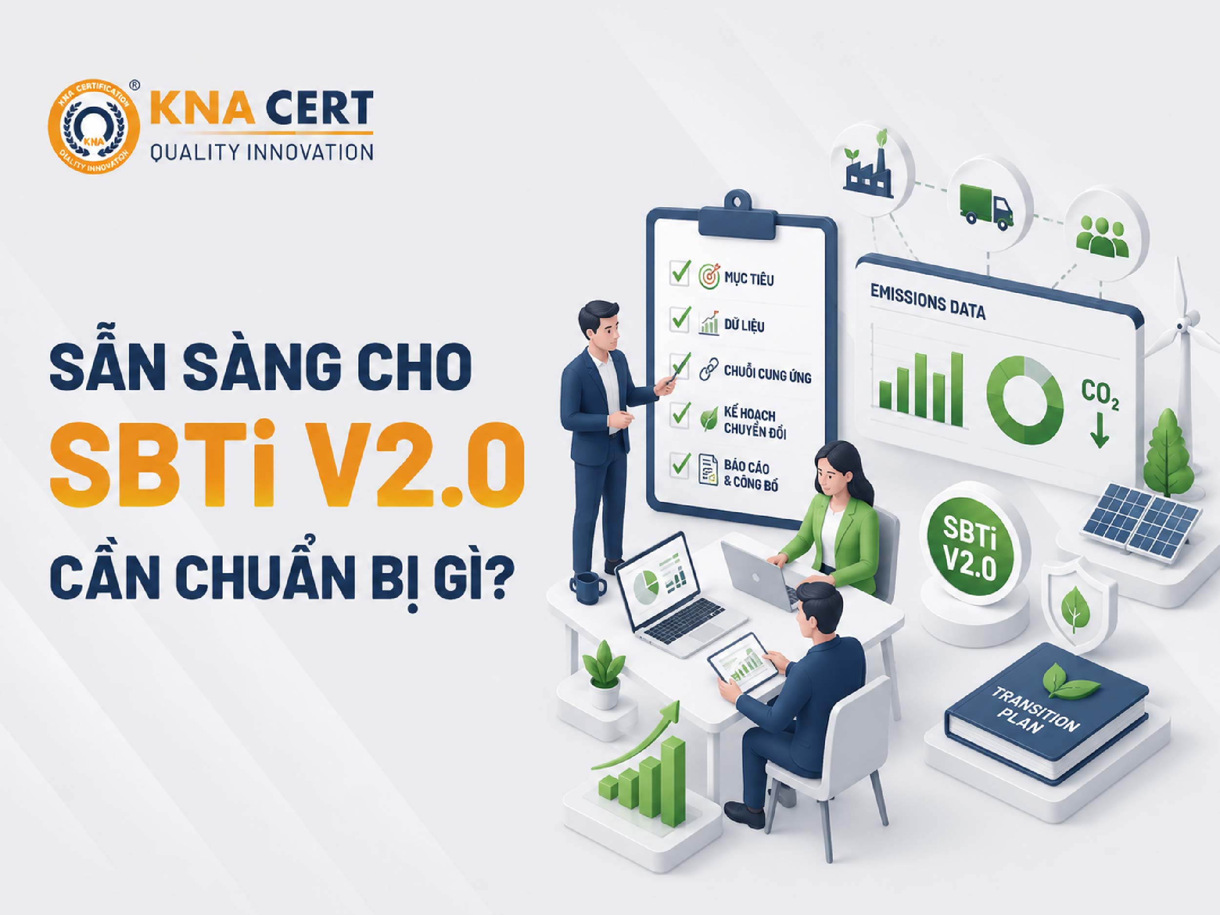 Doanh Nghiệp Cần Chuẩn Bị Gì Để Chuyển Sang SBTi V2.0?