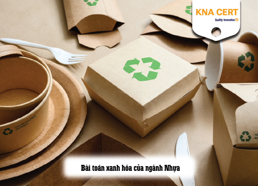 Bài toán xanh hóa của ngành Nhựa