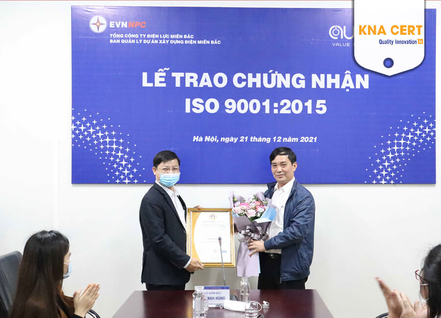 KNA CERT vinh dự trao chứng chỉ ISO 9001 đến Ban quản lý Dự án Xây dựng Điện Miền Bắc – Chi nhánh Tổng Công ty Điện lực Miền Bắc