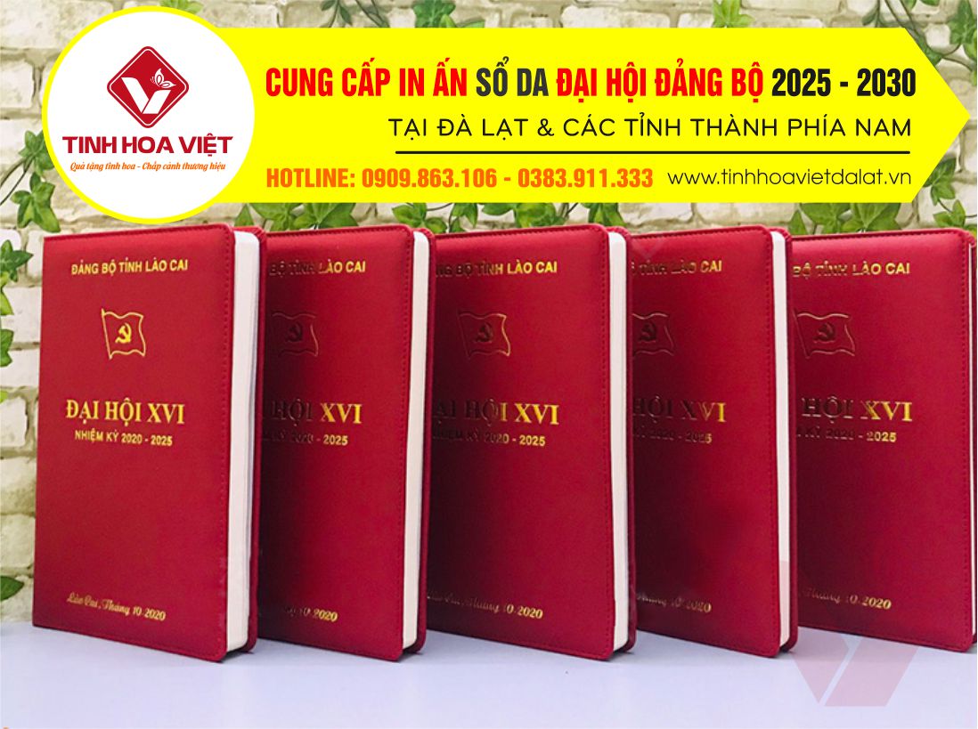 Cung Cấp In Ấn Sổ Da Đại Hội Đảng Bộ 2025 - 2030 Theo Yêu Cầu