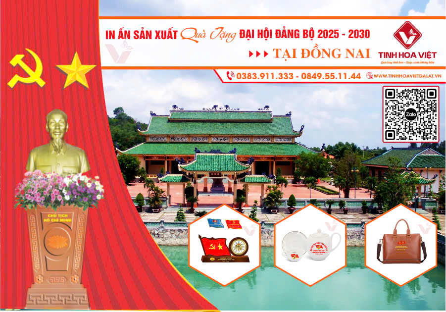 Cung Cấp In Ấn Quà Tặng Đại Hội Đảng Bộ và Quà Tặng Doanh Nghiệp Tại Đồng Nai