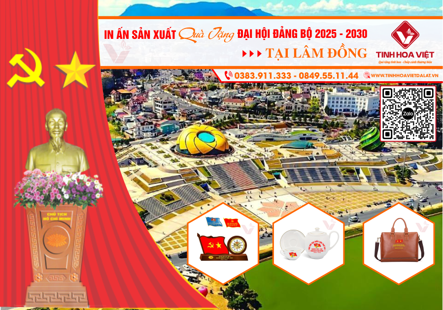 Sản Xuất In Ấn Cung Cấp Sỉ Lẻ Quà Tặng Đại Hội Đảng Bộ 2025 - 2030 Và Quà Tặng Doanh Nghiệp Tại Lâm Đồng