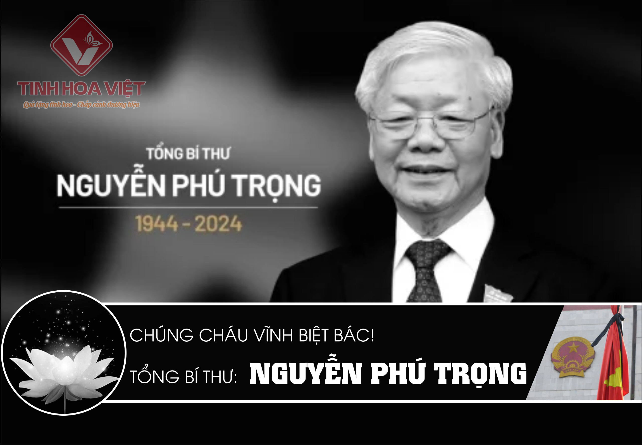 Chúng Cháu Vĩnh Biệt Bác. Tổng Bí Thư Nguyễn Phú Trọng!