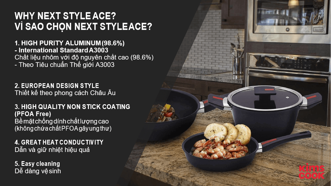 Vì sao chọn Next Styleace Kims Cook