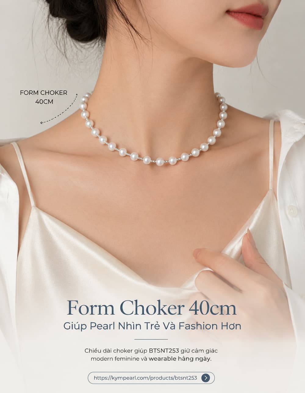 Form choker 40cm của set ngọc trai BTSNT253 giúp cổ nhìn gọn và trẻ hơn