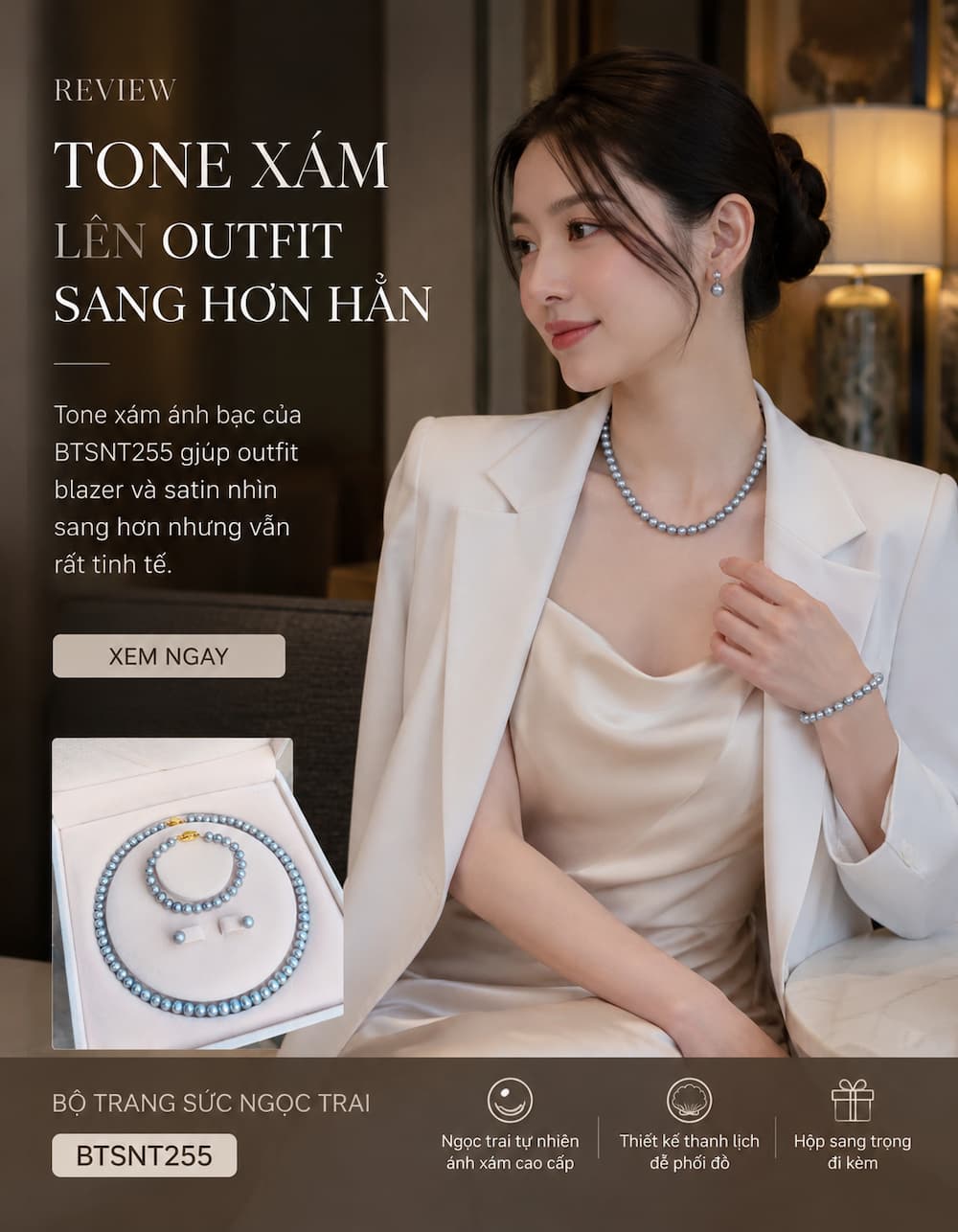 Khách hàng đeo bộ trang sức ngọc trai xám BTSNT255 phối blazer và váy satin phong cách quiet luxury