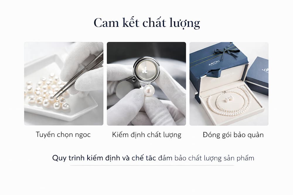 Quy trình tuyển chọn và kiểm định ngọc trai tại Ngọc Trai Anchi