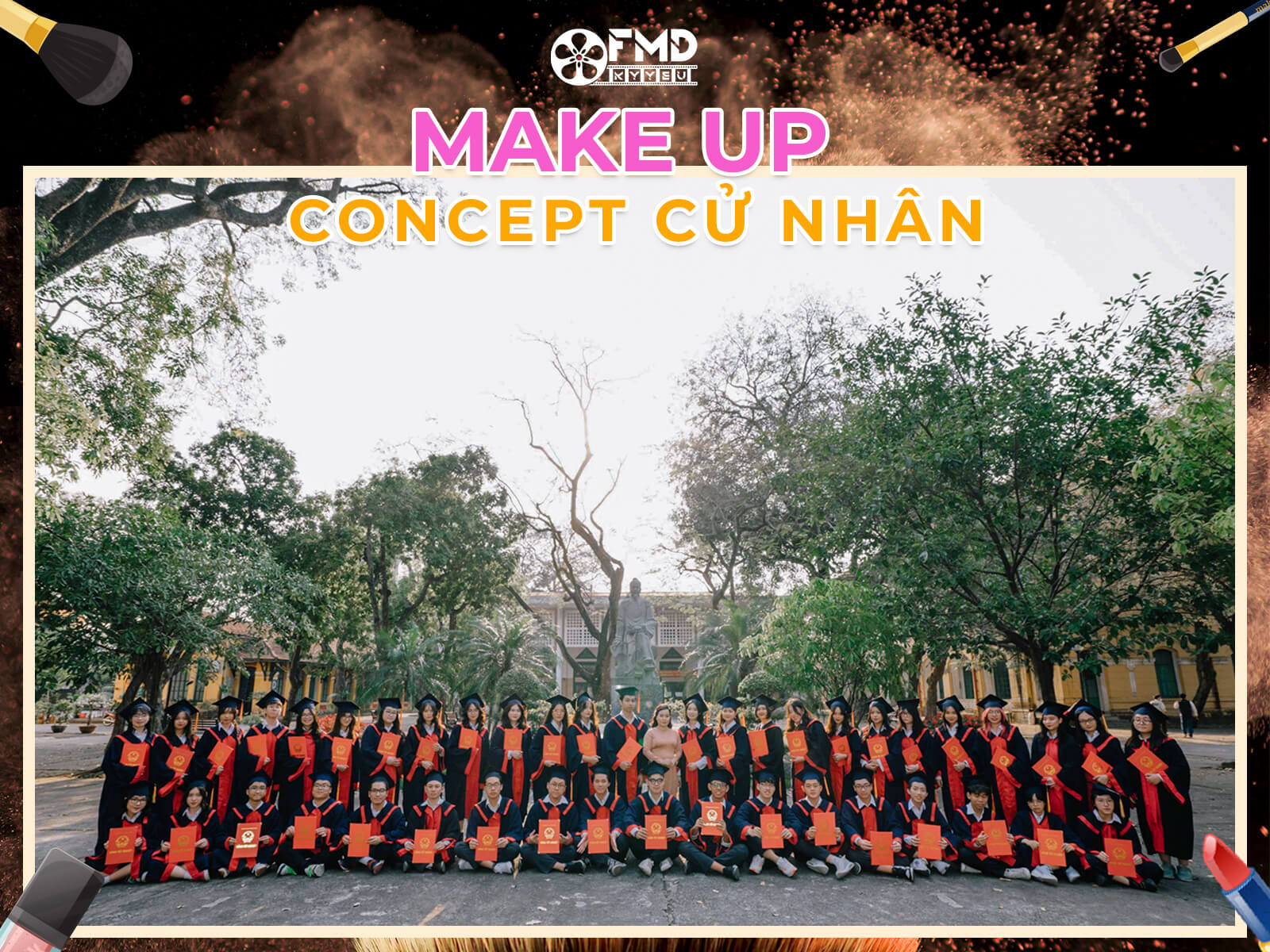 Makeup concept cử nhân cần lưu ý gì?