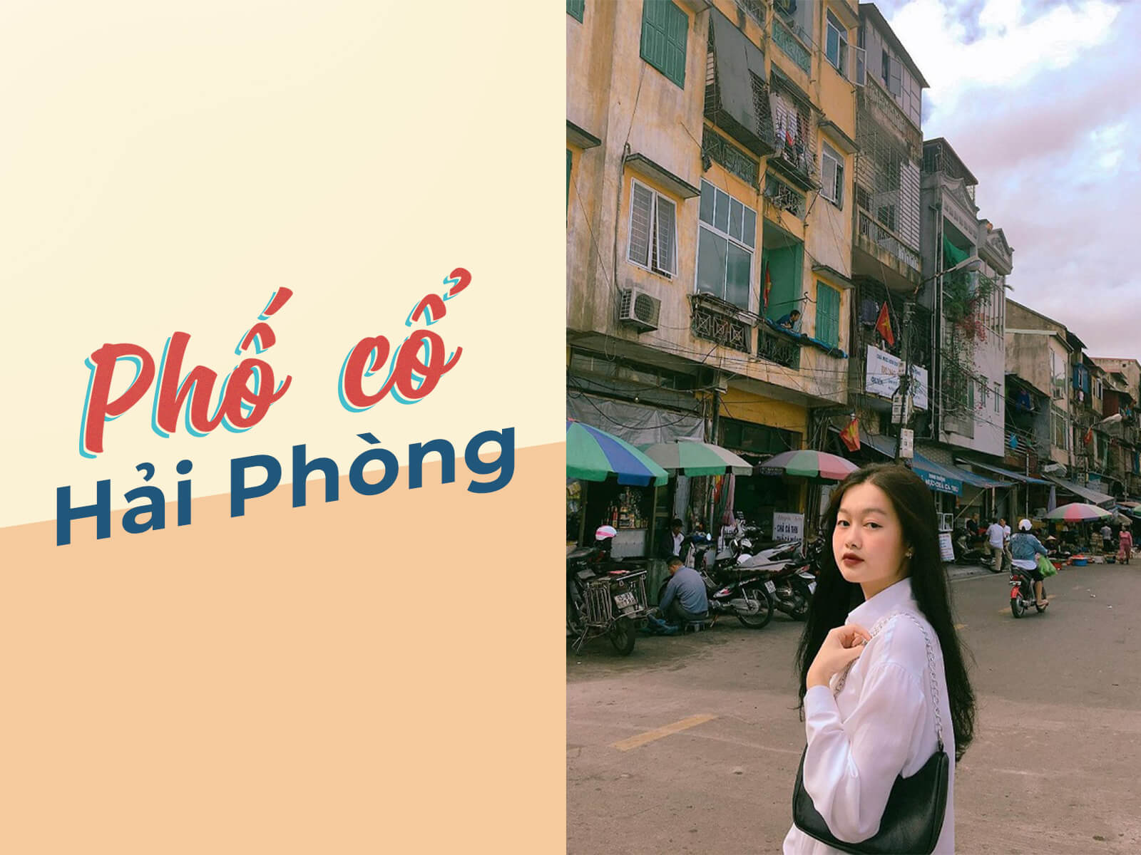 Ý tưởng quay phim chụp hình Hải Phòng – quay chụp kỷ niệm xưa