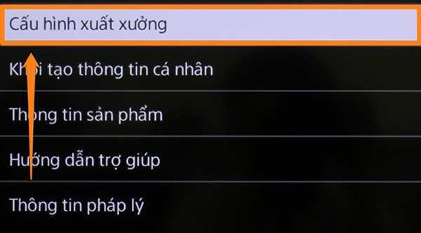 Chọn vào mục “Cấu hình xuất xưởng”