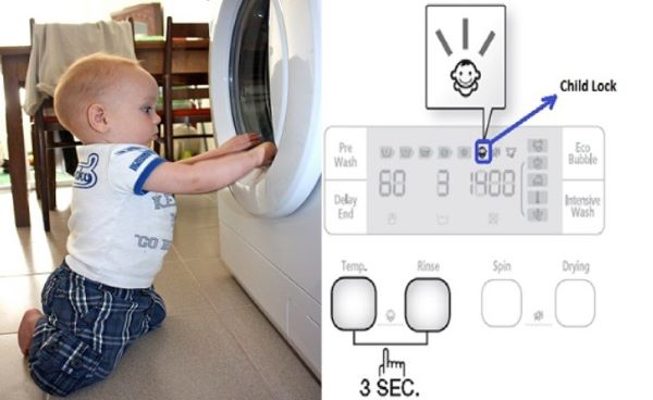 Child Lock giúp ngăn trẻ nhỏ thao tác sai trên máy và hạn chế nguy hiểm cho trẻ