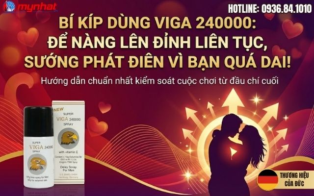 Làm sao để dùng Viga 240000 cho hiểu quả?