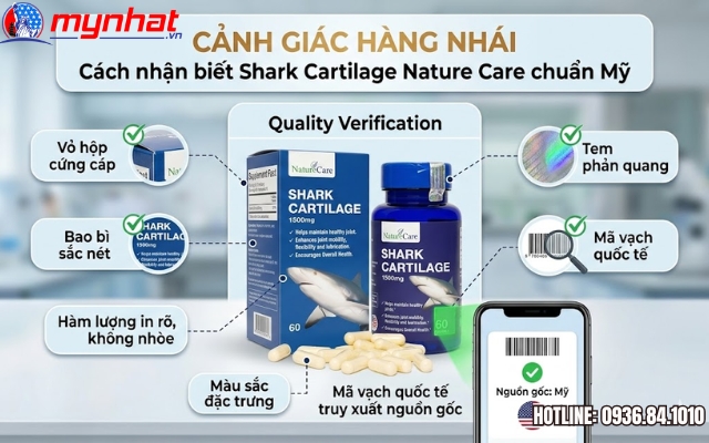Cảnh giác hàng nhái Cách nhận biết Shark Cartilage Nature Care chuẩn Mỹ