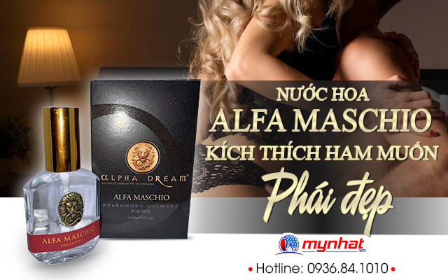 Alfa Maschio - Nước hoa thu hút và quyến rũ phái đẹp cho nam giới