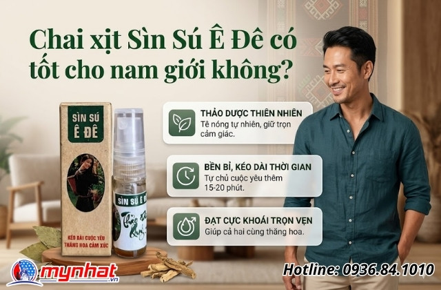 Chai xịt Sìn Sú Ê Đê có tốt cho nam giới không?