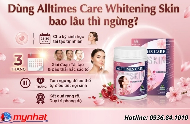 dùng viên uống trắng da alltimes care whitening skin bao lâu thì ngừng