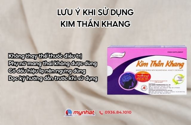 Lưu ý quan trọng khi sử dụng Kim Thần Khang