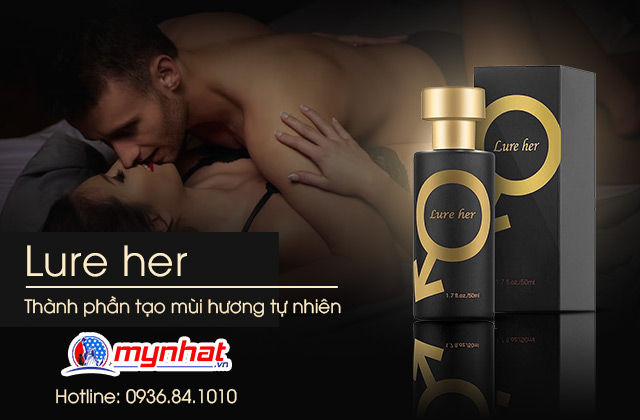 Lure Her - Nước hoa kích tạo mùi hương kích thích chuyện ấy với nữ