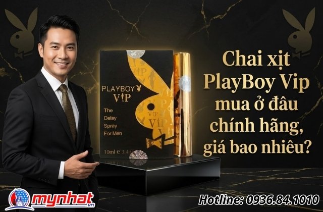 Tại sao phải mua chai xịt PlayBoy Vip chính hãng?