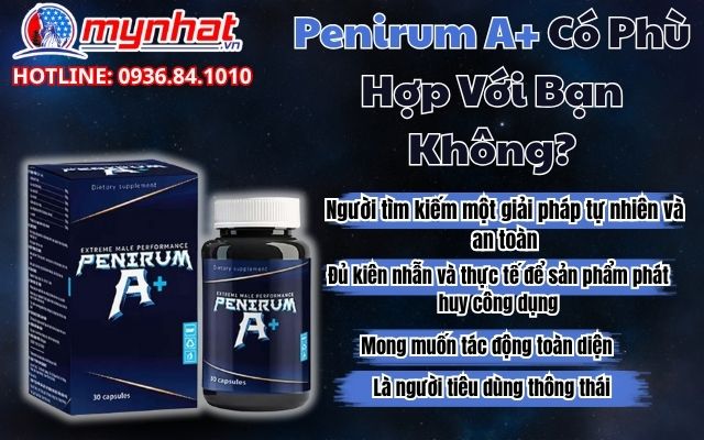 Penirum A+ Có Phù Hợp Với Bạn Không?