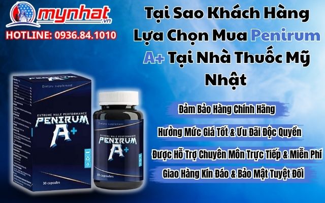 Tại Sao Khách Hàng Lựa Chọn Mua Penirum A+ Tại Website Chính Thức?