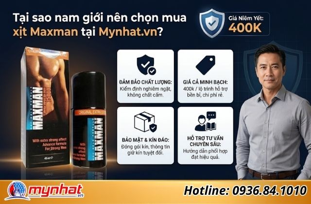 Tại sao nam giới nên chọn mua xịt Maxman tại Mynhat.vn?