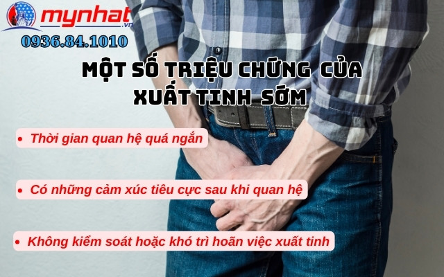 2. Một số triệu chứng nhận biết của xuất tinh sớm