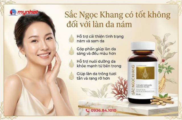 Viên uống trắng da Sắc Ngọc Khang có tốt không đối với làn da nám