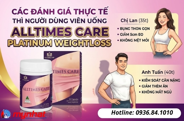 đánh giá thực tế người dùng viên uống alltimes care platinum weightloss