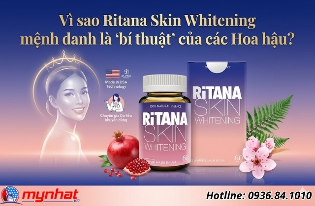 vì sao viên uống ritana skin whitening lại là bí thuật của các hoa hậu