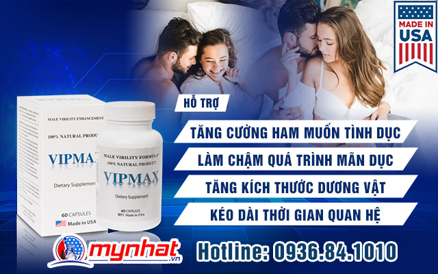 Công dụng tuyệt vời của VIPMAX
