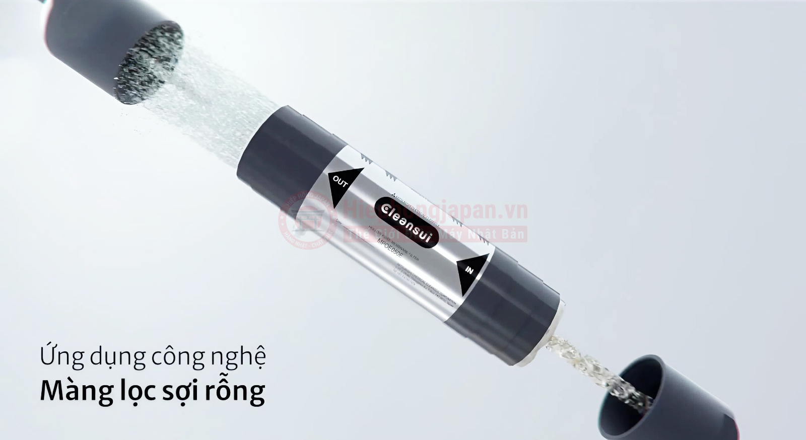 Cleansui MPOE-S4 có Công nghệ màng lọc sợi rỗng độc quyền