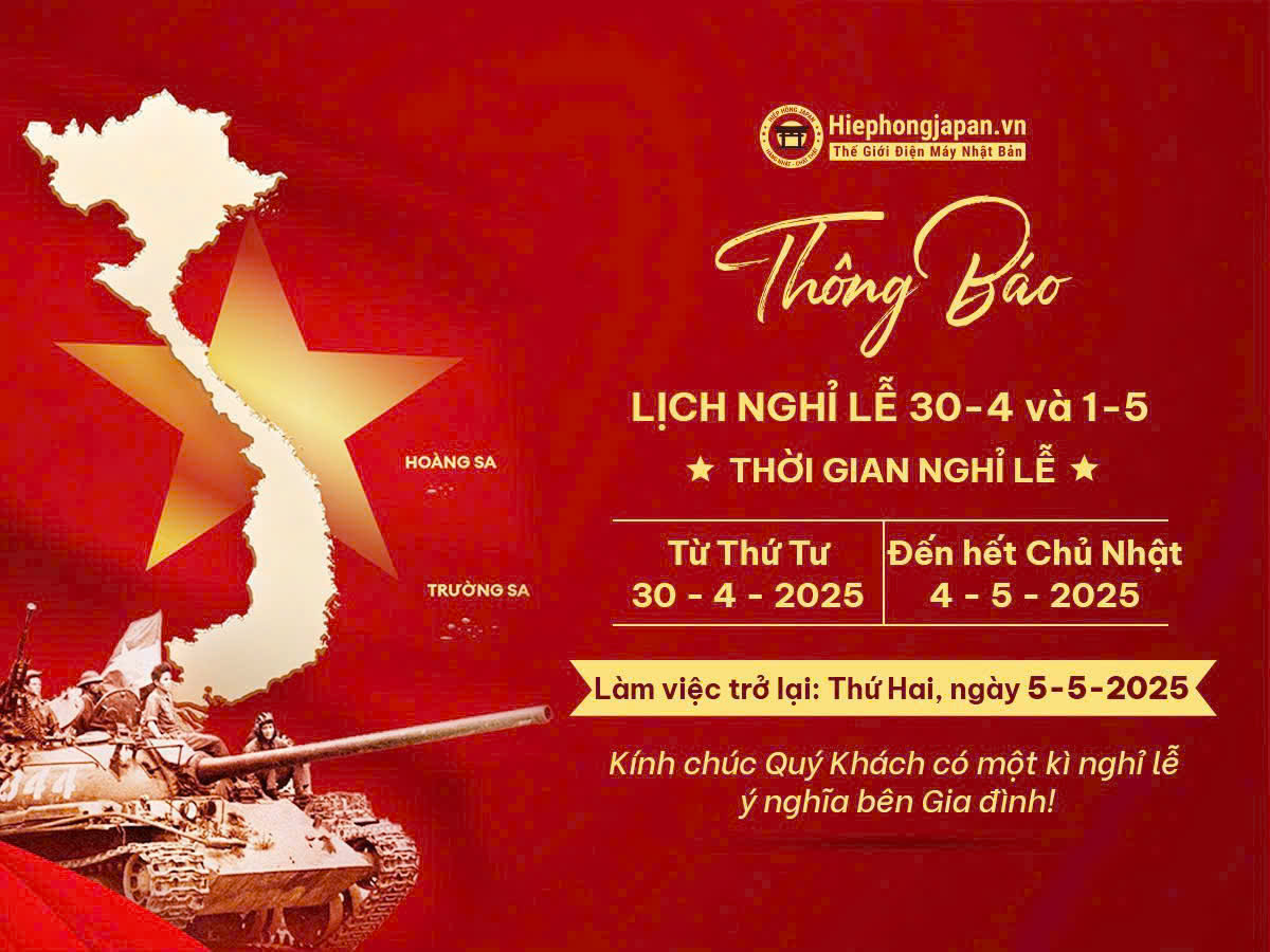 lịch nghỉ lễ 30-4 và 01-5-2025 của Hiệp Hồng Japan