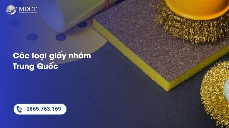 Các loại giấy nhám Trung Quốc