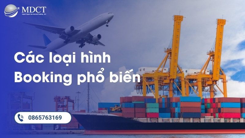 Các loại hình Booking phổ biến