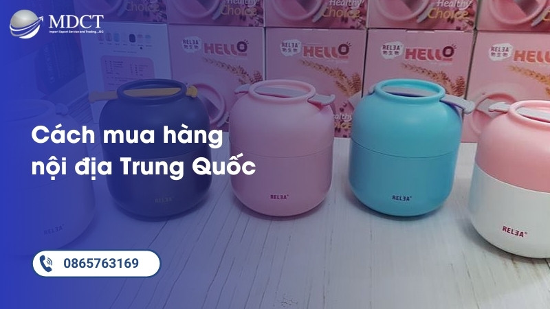 Các cách mua hàng nội địa Trung Quốc