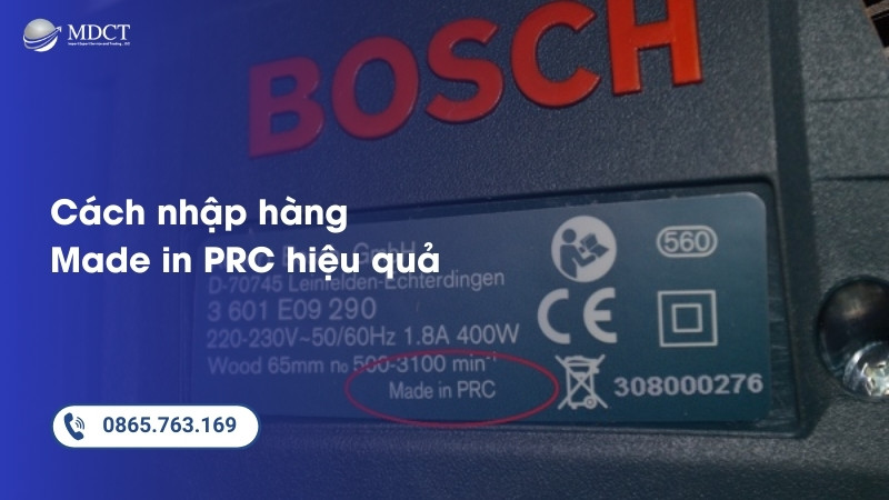 Cách nhập hàng Made in PRC hiệu quả