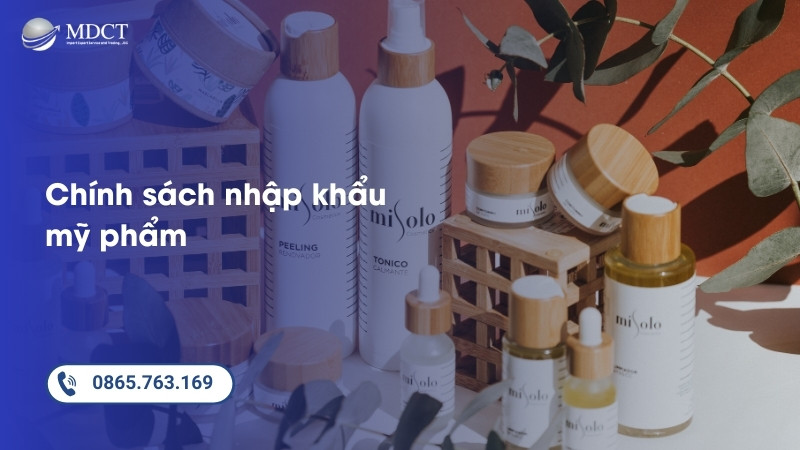 Chính sách nhập khẩu mỹ phẩm