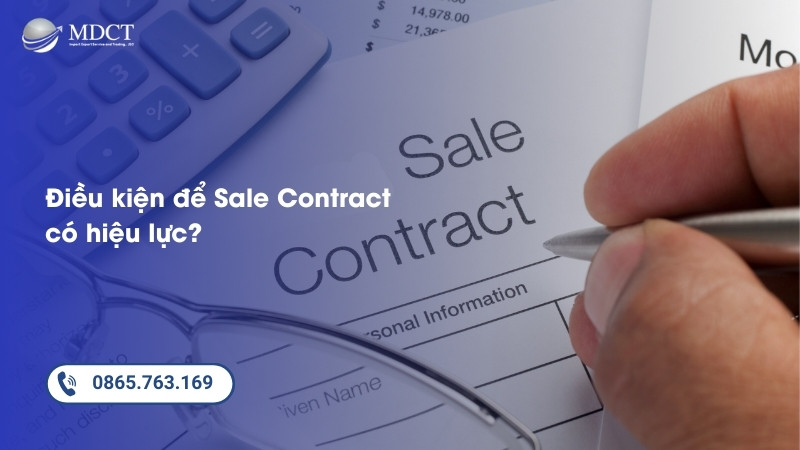 Điều kiện để sale contract có hiệu lực