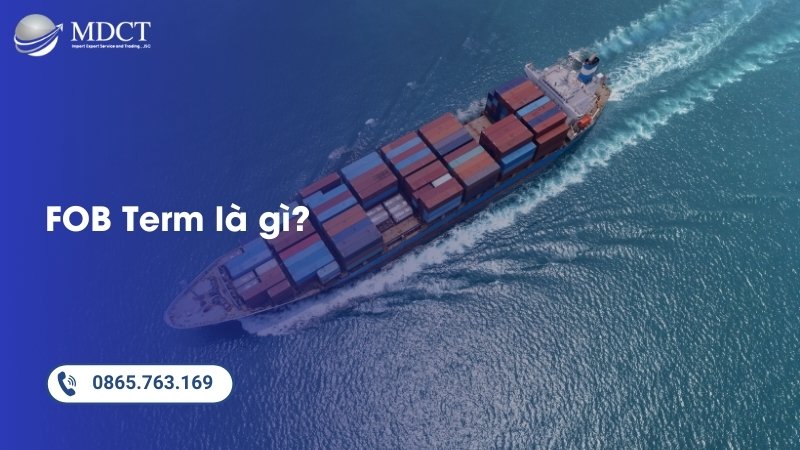 FOB Term là gì?