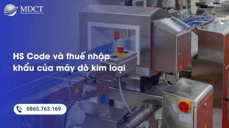 HS Code và thuế nhập khẩu của máy dò kim loại