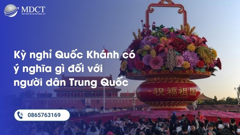 Kỳ nghỉ Quốc Khánh có ý nghĩa gì đối với người dân Trung Quốc?
