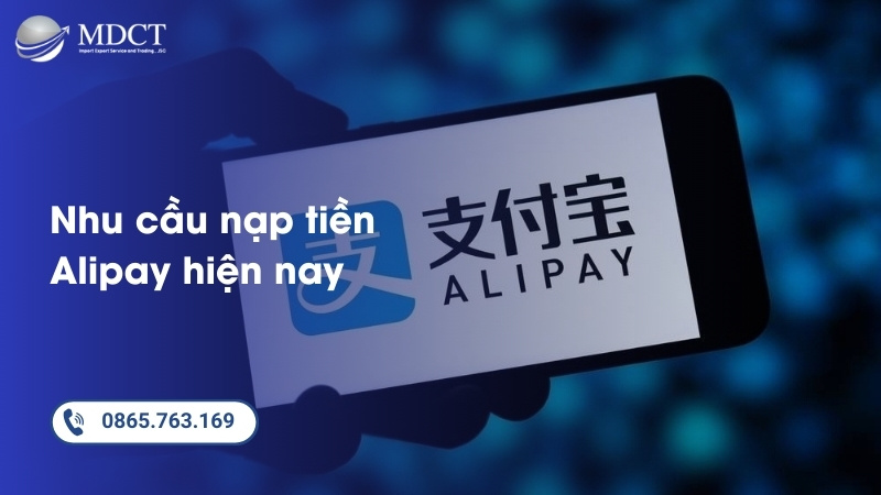 Nhu cầu nạp tiền Alipay hiện nay